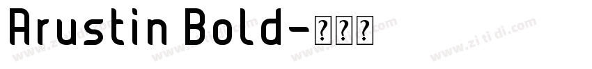 Arustin Bold字体转换
